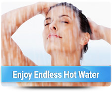 enjoy endless hot water
